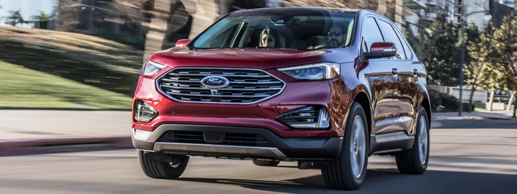   Ford Edge Titanium - 2018 - Car wallpapers
